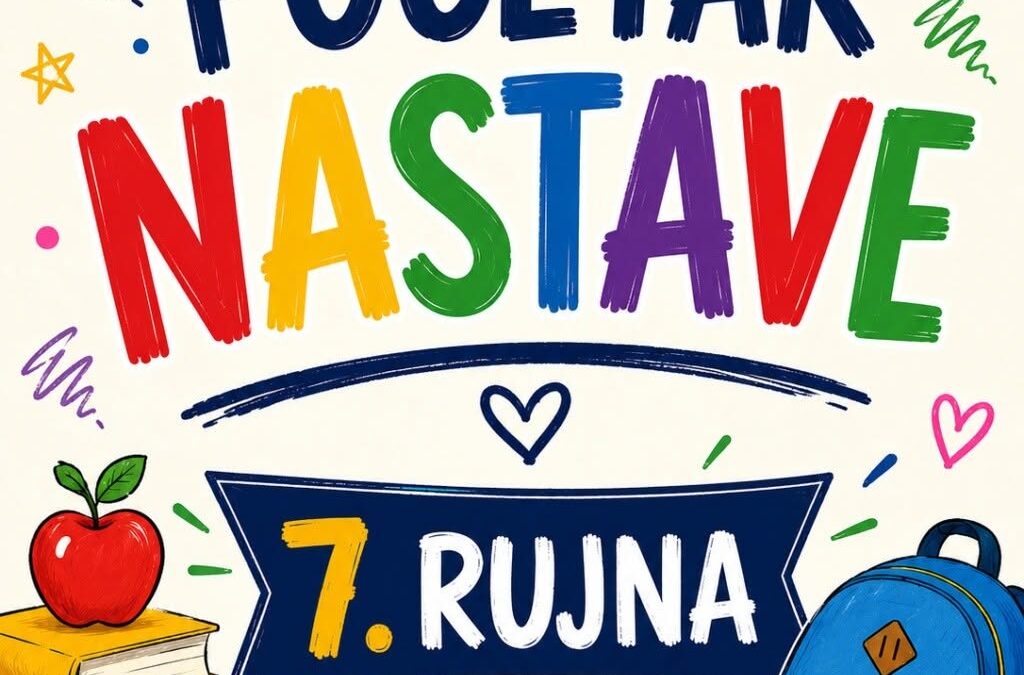DOBRODOŠLI U NOVU ŠKOLSKU GODINU 2026./2027.